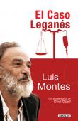 LIBRO DEL DOCTOR LUIS MONTES SOBRE EL HOSPITAL DE LEGANÉS Y LA PERSECUCIÓN DE LA CONSEJERÍA DE SANIDAD DE LA COMUNIDAD DE MADRID